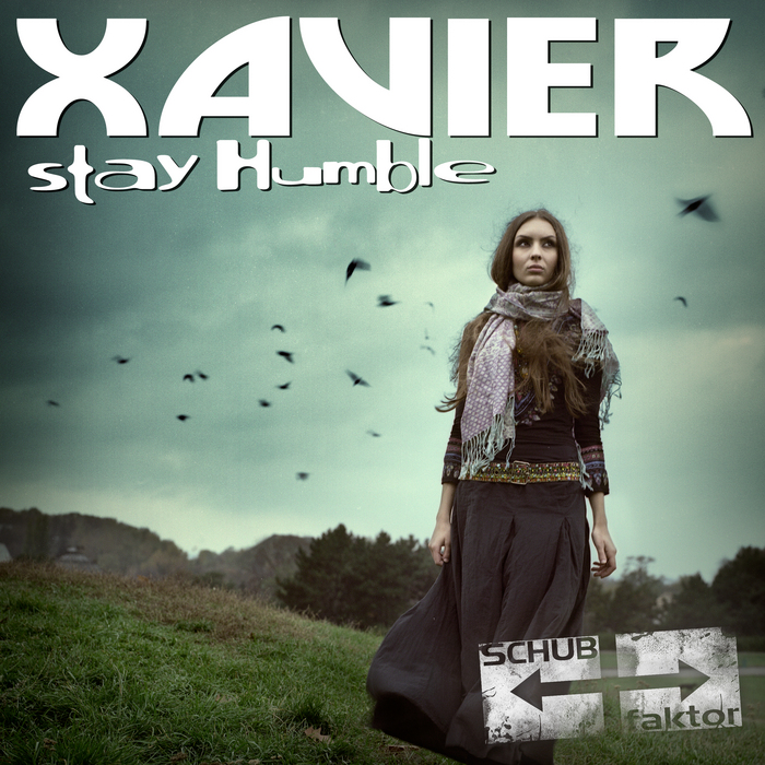 XAVIER - Stay Humble