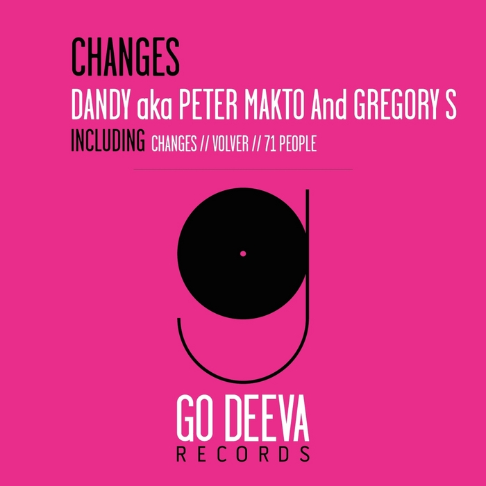 DANDY aka PETER MAKTO/GREGORY S - Changes
