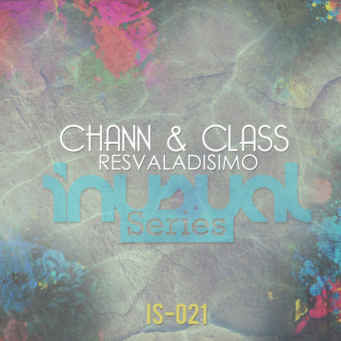 CHANN & CLASS - Resvaladisimo
