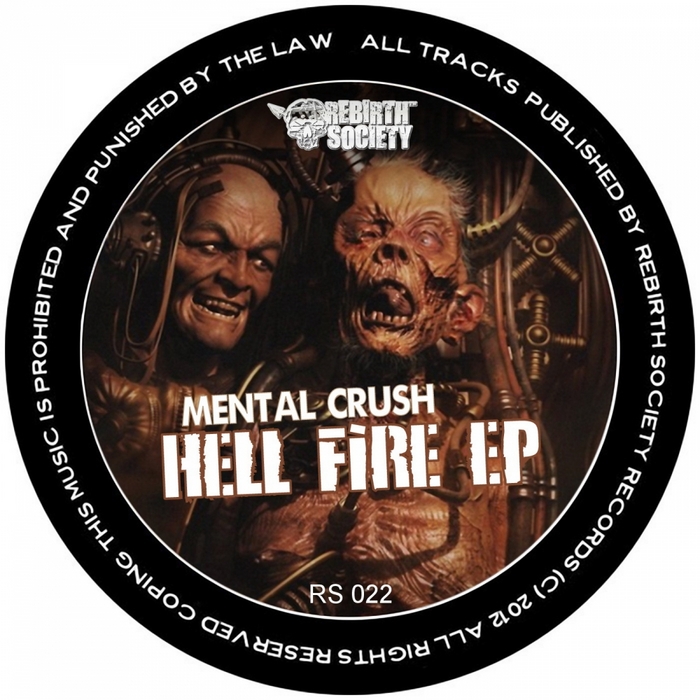 MENTAL CRUSH - Hell Fire EP