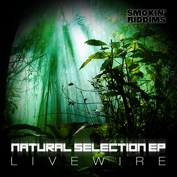 LIVEWIRE - Natural Selection EP