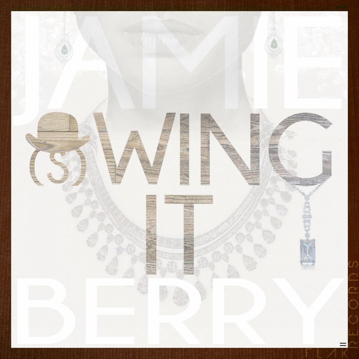BERRY, Jamie - Swing It