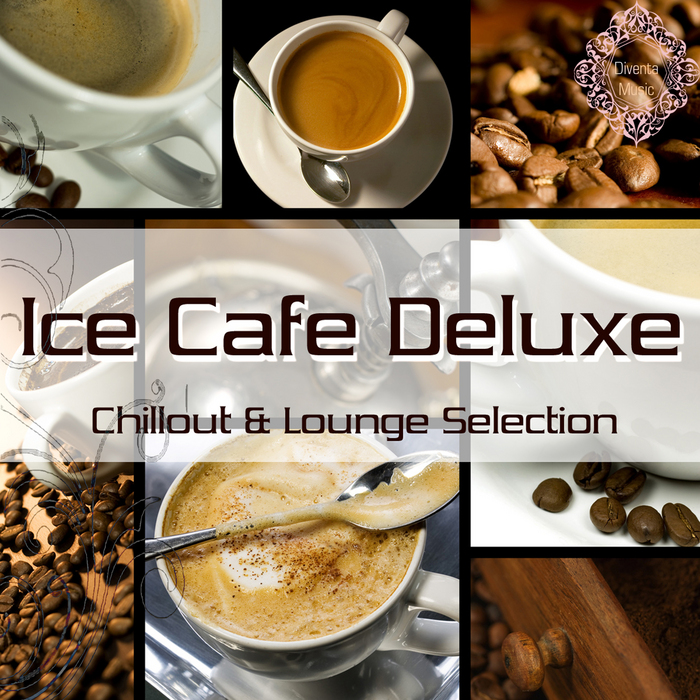 VARIOUS - Ice Cafe Deluxe Chillout & Lounge Selection