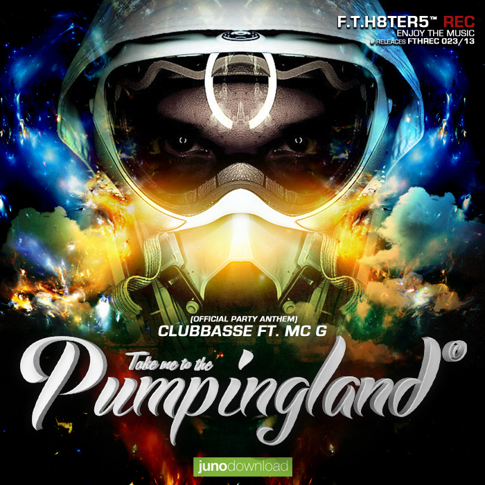 CLUBBASSE feat MC G - Pumpingland Official Anthem