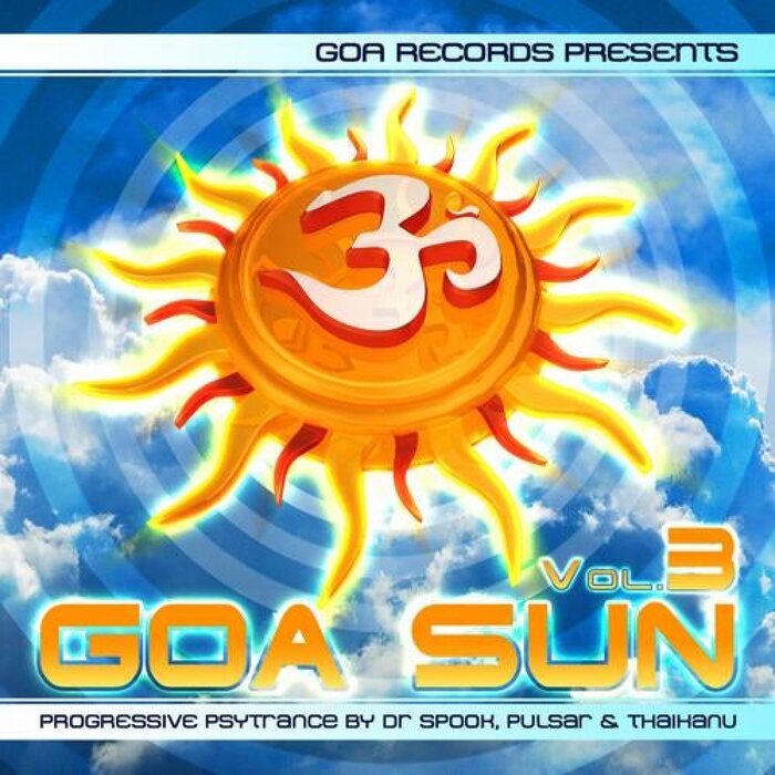 VARIOUS - Goa Sun Vol 3: Best Of Goa Trance Acid Techno Pschedelic Trance