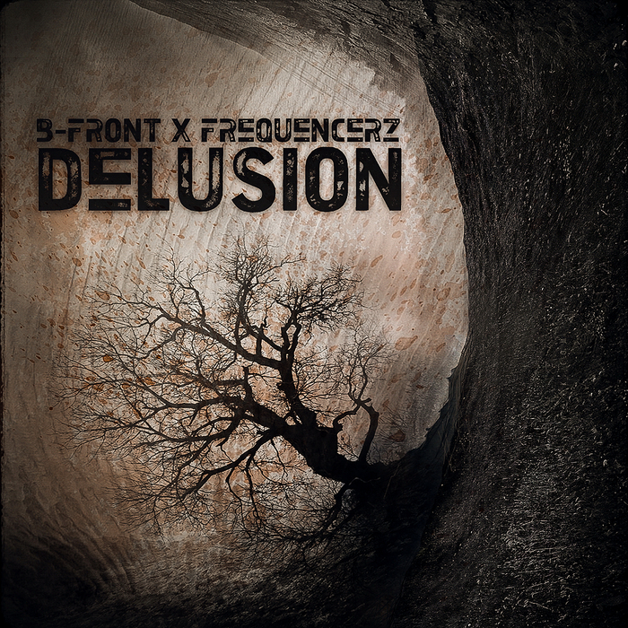 B FRONT/FREQUENCERZ - Delusion