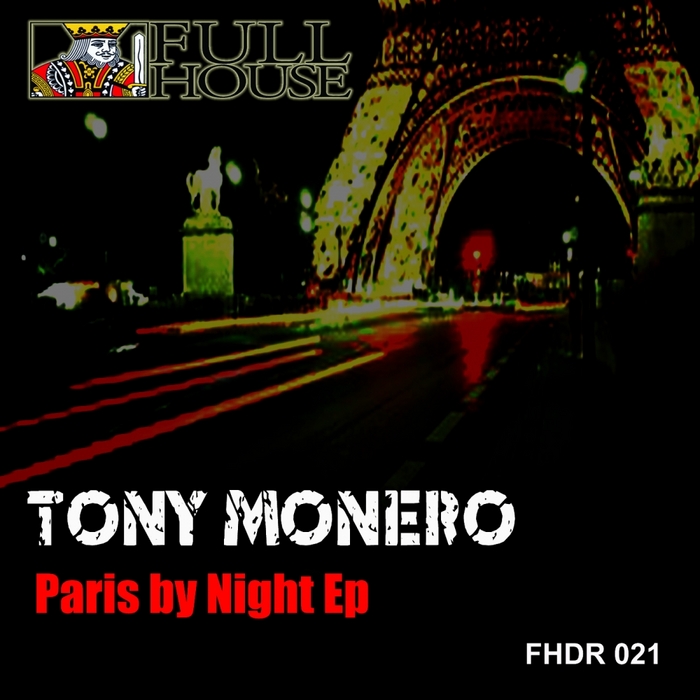 MONERO, Tony - Paris By Night EP