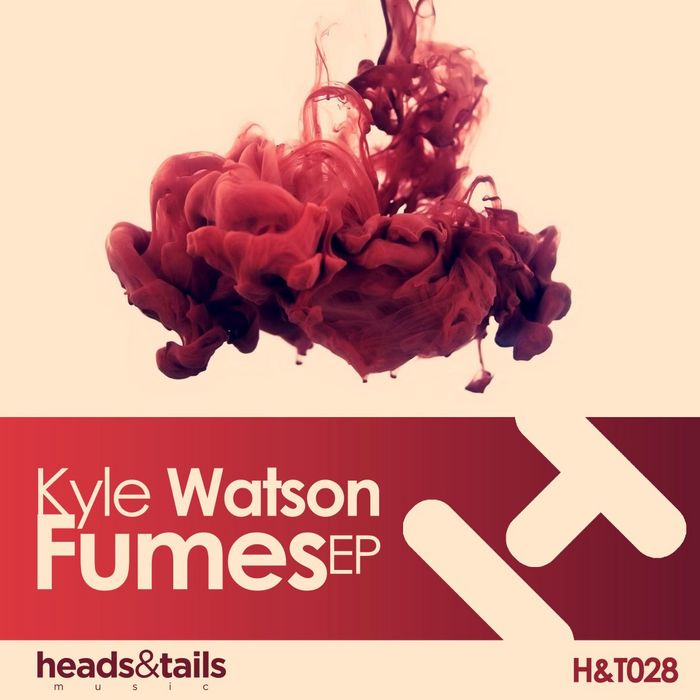 WATSON, Kyle - Fumes