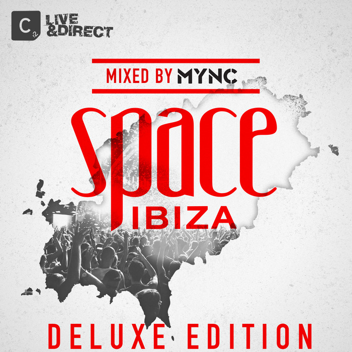 MYNC/VARIOUS - Space Ibiza 2013 Deluxe Edition