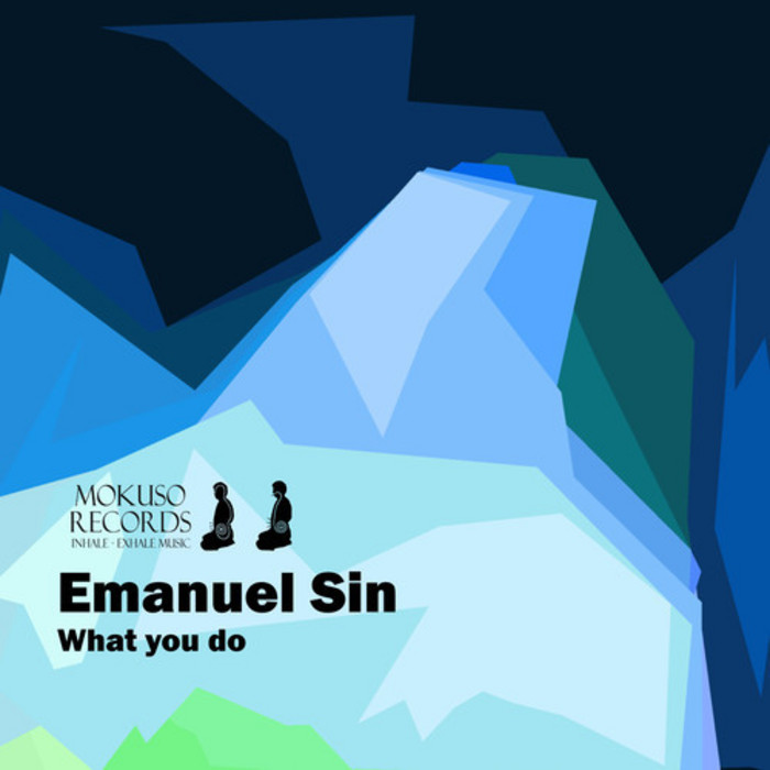 SIN, Emanuel - What You Do