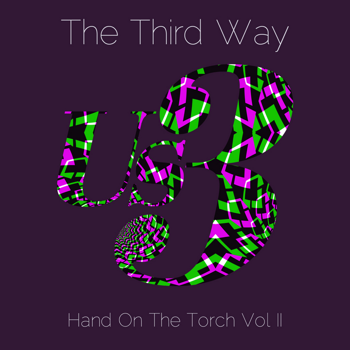 US3 - The Third Way (Hand On The Torch Vol II)