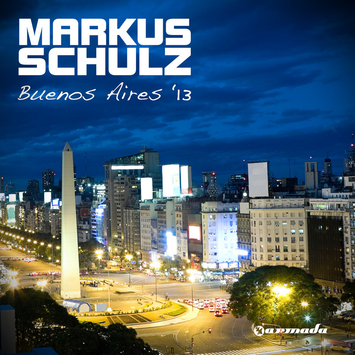 SCHULZ, Markus/VARIOUS - Buenos Aires '13 (unmixed tracks)