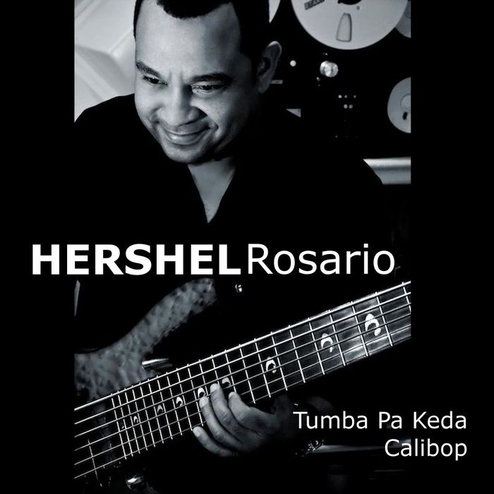 HERSHEL ROSARIO - Tumba Pa Keda