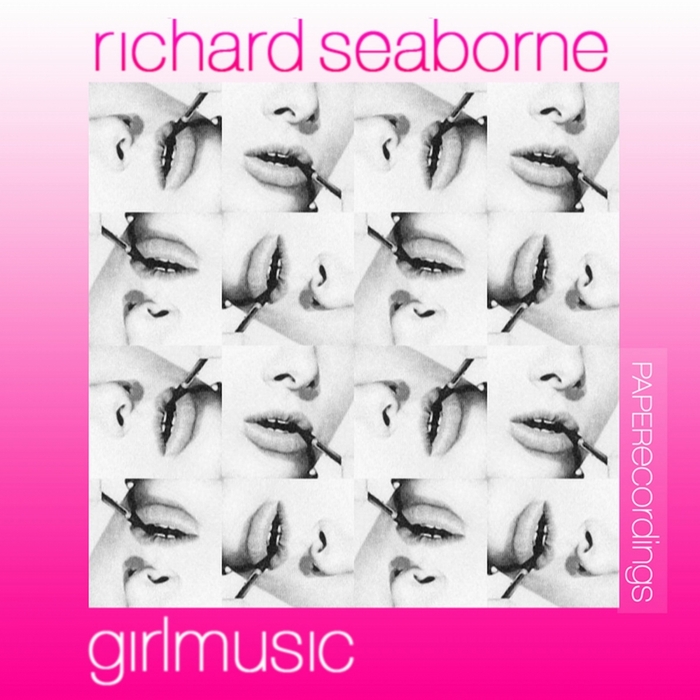 SEABORNE, Richard - Girl Music