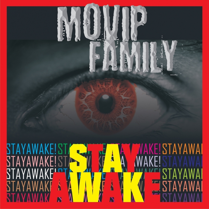 MOVIP FAMILY - Stay Awake
