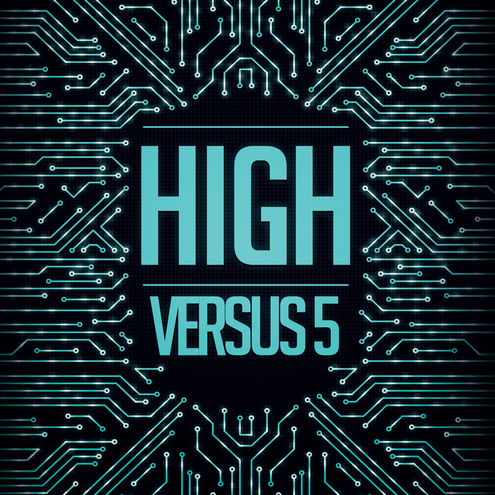VERSUS 5 - High