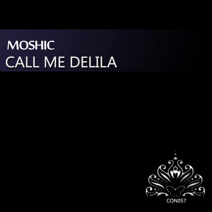 MOSHIC - Call Me Delilah