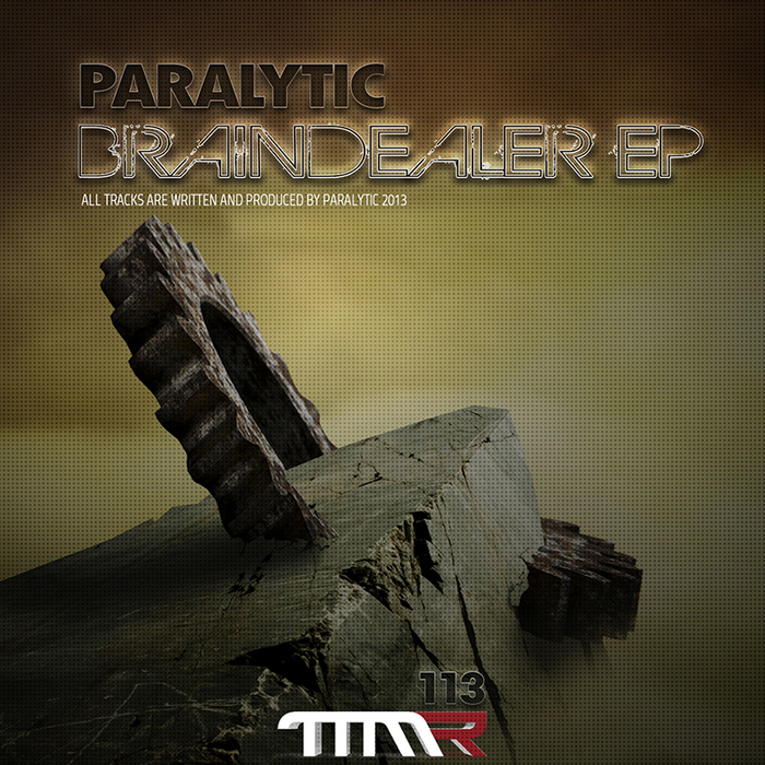 PARALYTIC - Braindealer EP