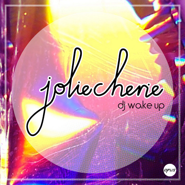 JOLIE CHERIE - DJ Wake Up EP