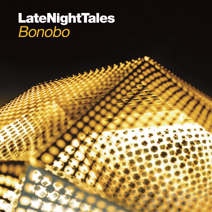 BONOBO/VARIOUS - Late Night Tales: Bonobo (unmixed tracks)