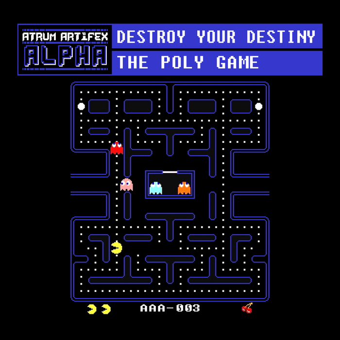 DESTROY YOUR DESTINY - The Poly Game