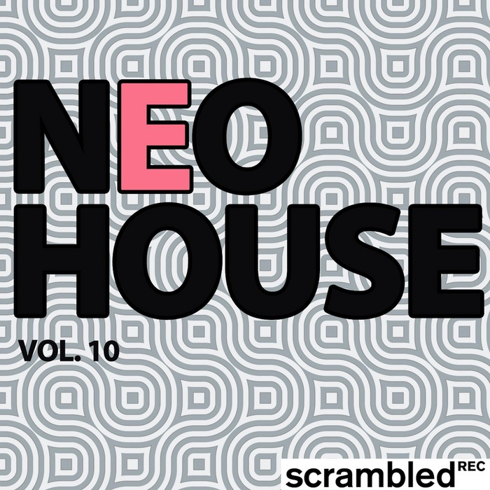 VARIOUS - Neohouse Vol 10