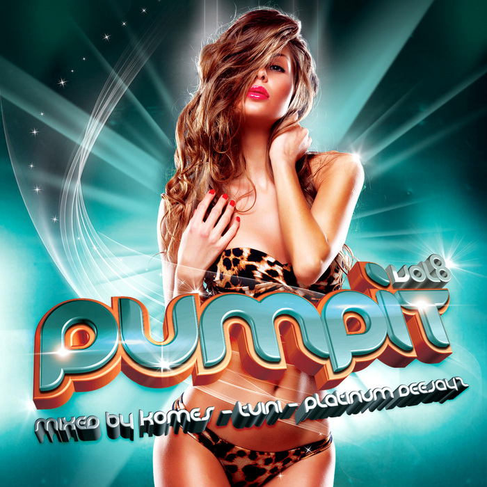Various Pump It Vol 8 (World Edition) at Juno Download