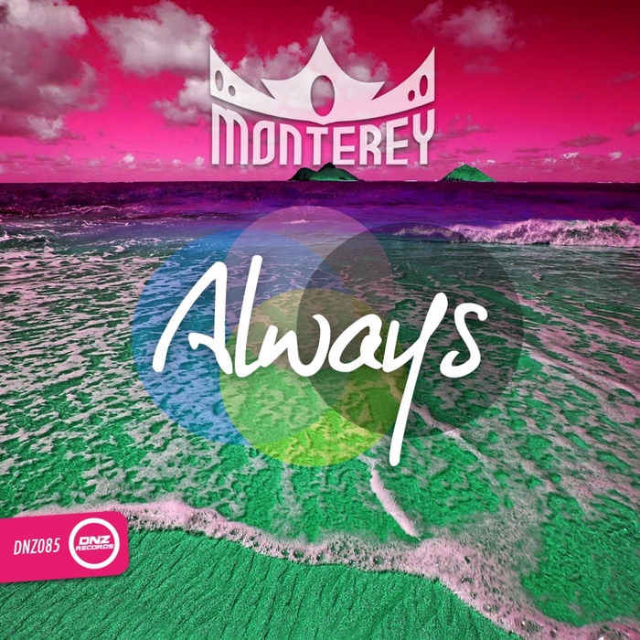 MONTEREY - Always