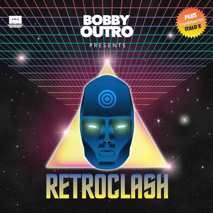 OUTRO, Bobby - RetroClash
