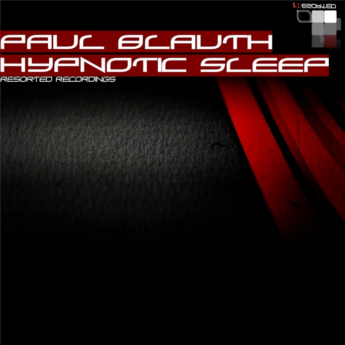 BLAUTH, Paul - Hypnotic Sleep EP