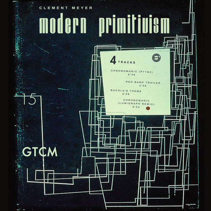 MEYER, Clement - Modern Primitivism EP