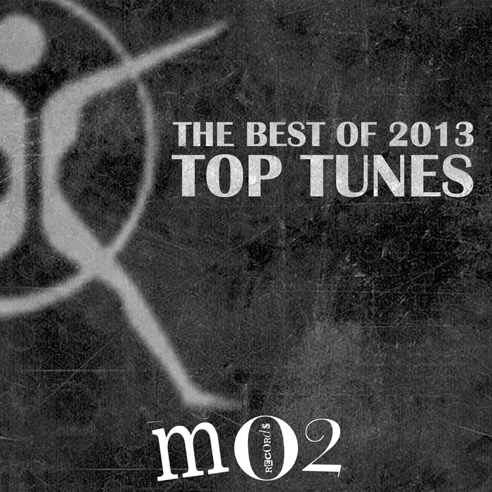 VARIOUS - The Best Of 2013 - Top Tunes