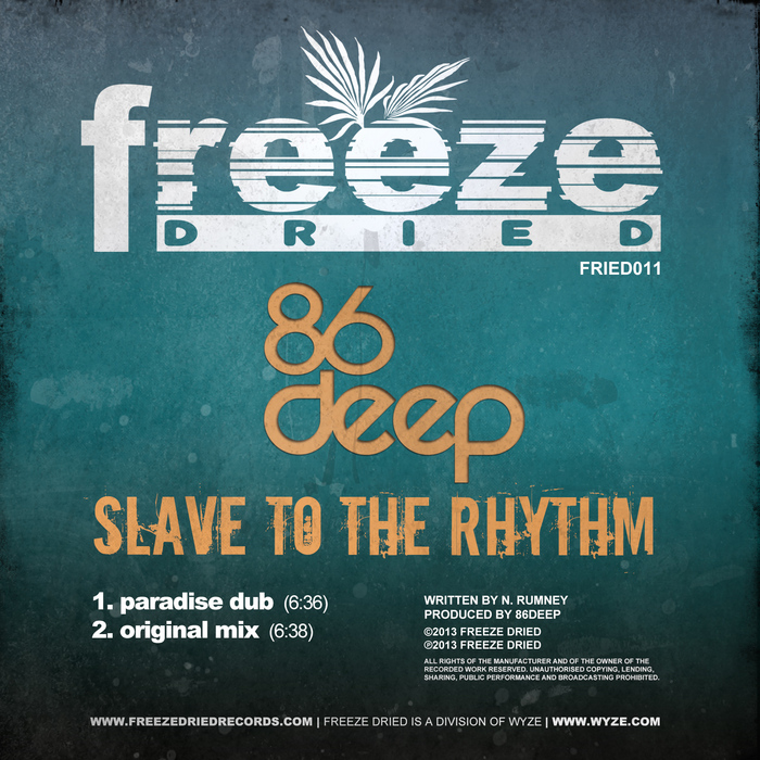 86DEEP - Slave To The Rhythm