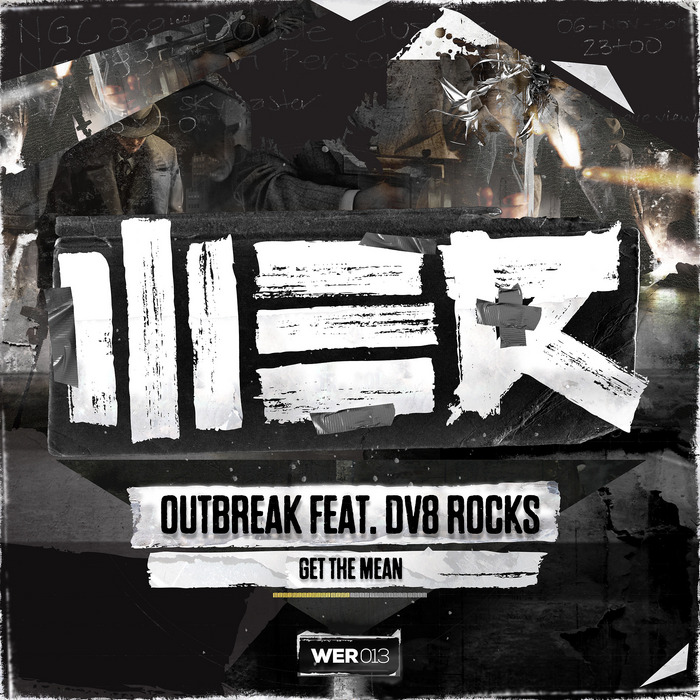 OUTBREAK feat DV8 ROCKS - Get The Mean