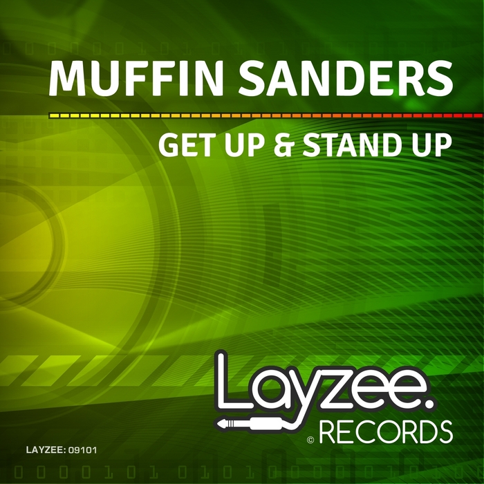 MUFFIN SANDERS - Get Up & Stand Up
