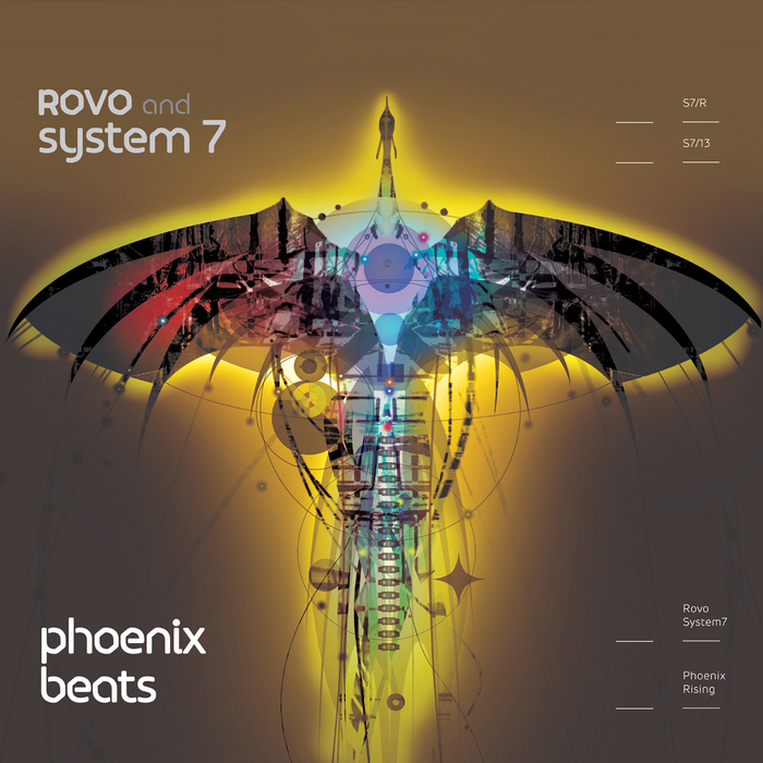 ROVO/SYSTEM 7 - Phoenix Beats