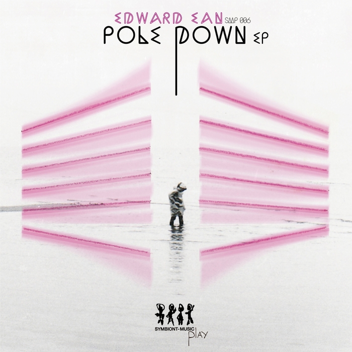EAN, Edward - Pole Down EP