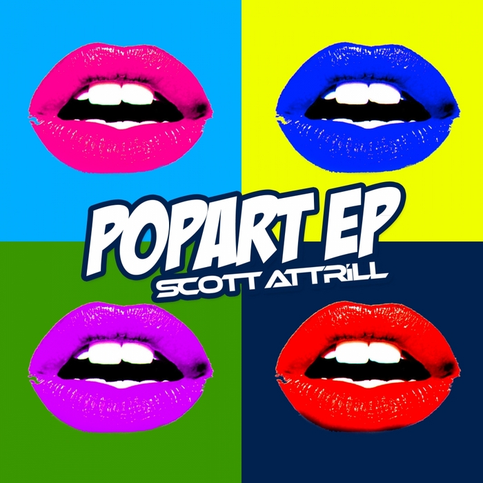 ATTRILL, Scott - Pop Art EP 1
