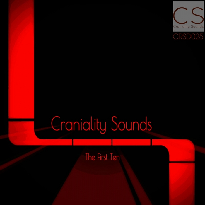 VARIOUS - Craniality Sounds The First Ten