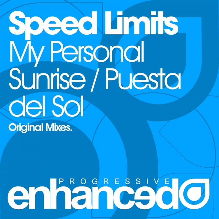 SPEED LIMITS - My Personal Sunrise/Puesta Del Sol