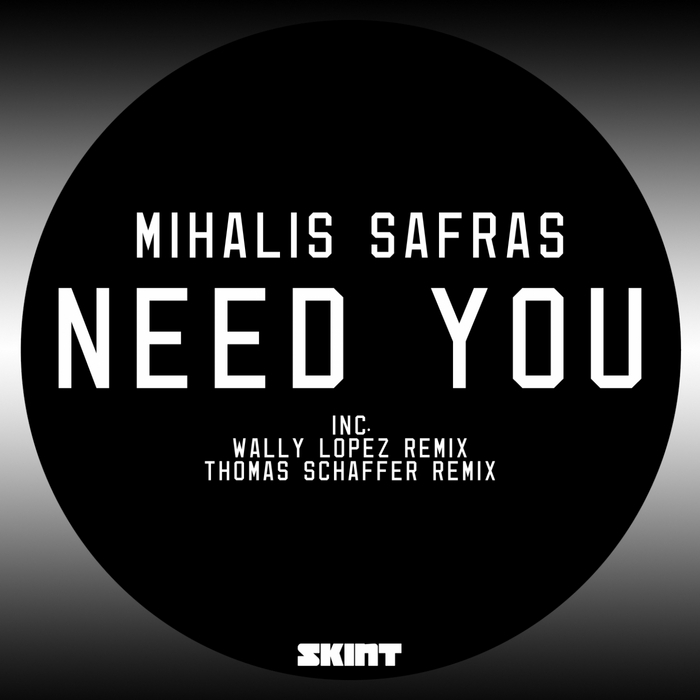 SAFRAS, Mihalis - Need You