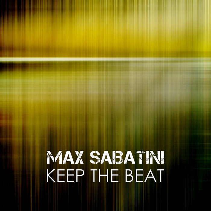 SABATINI, Max - Keep The Beat