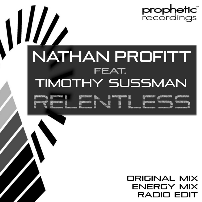 PROFITT, Nathan feat TIMOTHY SUSSMAN - Relentless