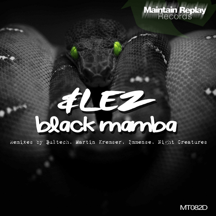 &LEZ - Black Mamba