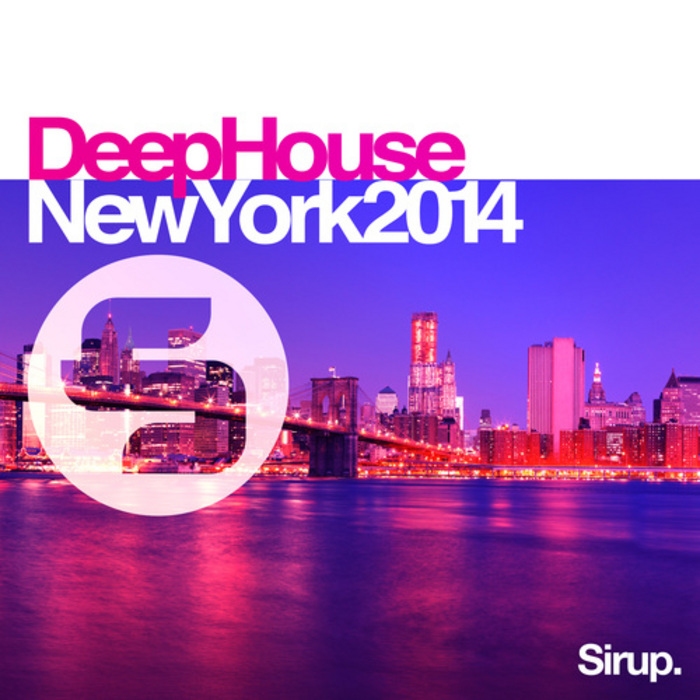 VARIOUS - Sirup Deep House New York 2014