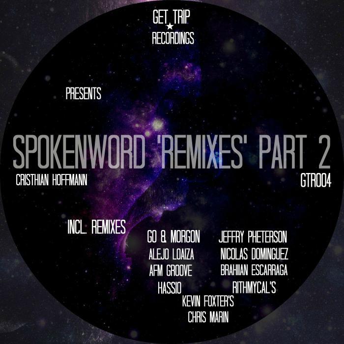 HOFFMANN, Cristhian - SpokenWord: Remixes Part 2