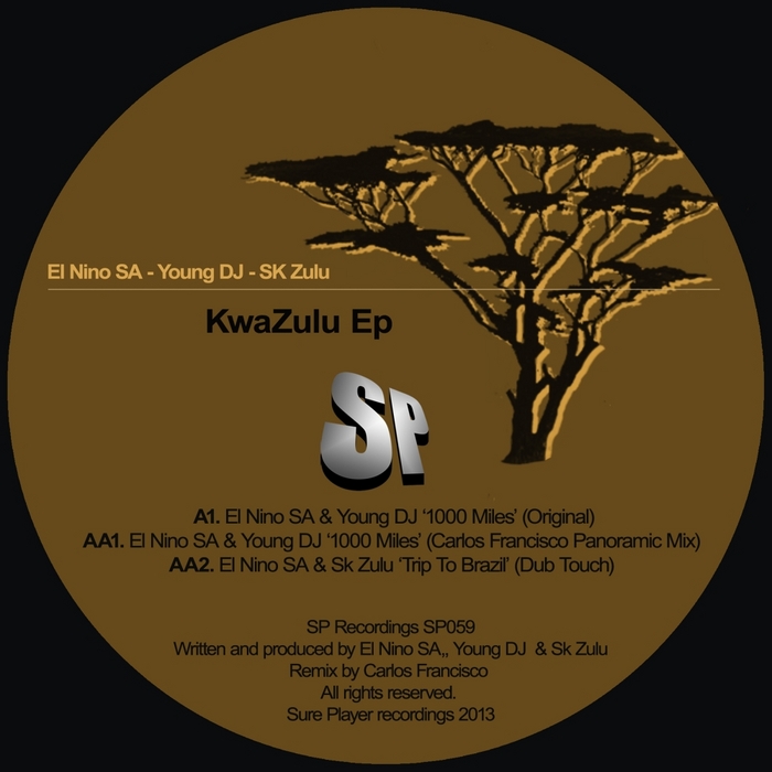 EL NINO SA/YOUNG DJ/SK ZULU - Kwazulu EP