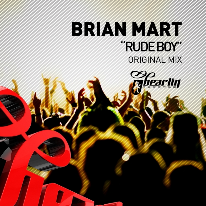 MART, Brian - Rude Boy