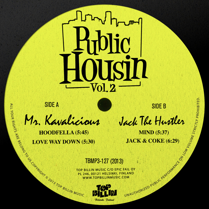 JACK THE HUSTLER/MR KAVALICIOUS - Public Housin Vol 2