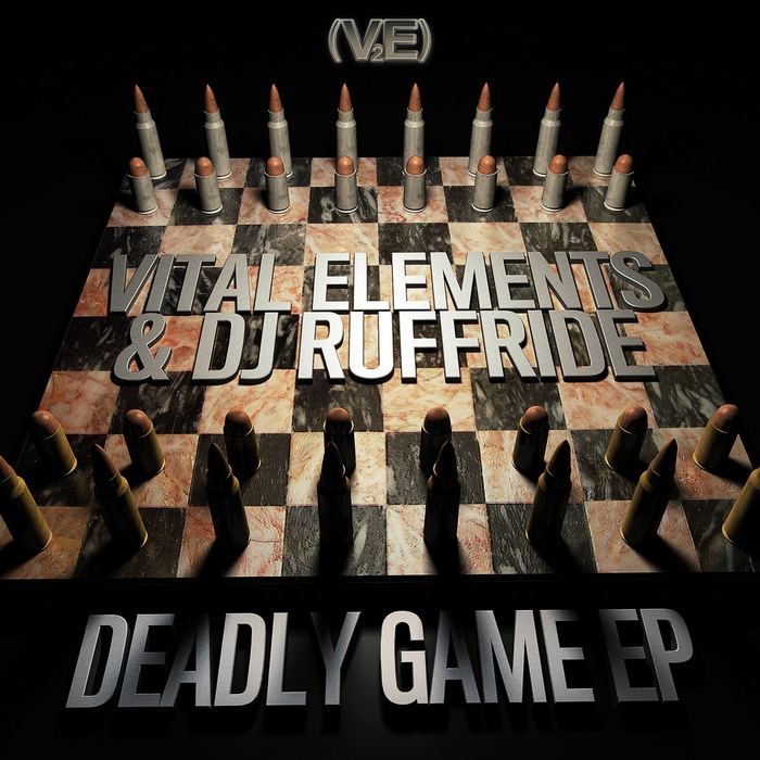 VITAL ELEMENTS/DJ RUFFRIDE - Deadly Game EP